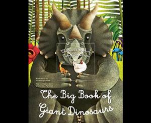 The Big Book of Giant Dinosaurs The Small Book of Tiny Dinosaurs