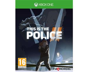 This Is The Police 2 Xbox One Game