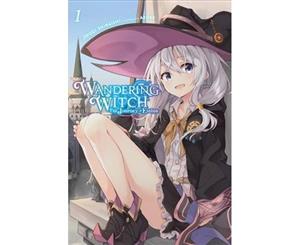 Wandering Witch The Journey of Elaina Vol. 1 (light novel) - Paperback