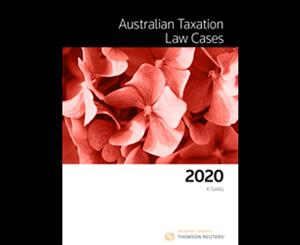 Australian Taxation Law Cases 2020