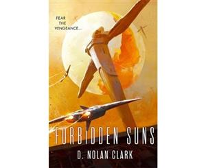 Forbidden Suns  The Silence  Book 3