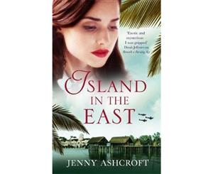 Island in the East  Escape This Summer With This Perfect Beach Read