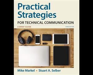 Practical Strategies for Technical Communication  3rd edition