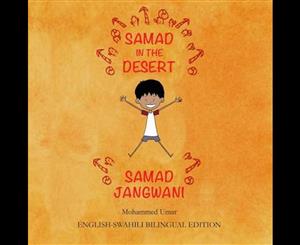 Samad in the Desert (English - Swahili Bilingual Edition)