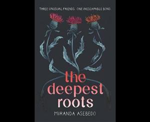 The Deepest Roots