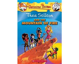 Thea Stilton and the Mountain of Fire  Geronimo Stilton  Thea Stilton  Book 2