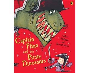 Captain Flinn and the Pirate Dinosaurs