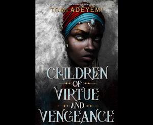 Children of Virtue and Vengeance