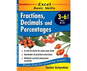 Excel Basic Skill  Fractions Decimals & Percentages - Years 3-6  Brain food for growing minds