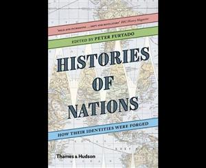 Histories of Nations  How Their Identities Were Forged