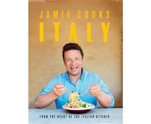 Jamie Cooks Italy  Jamie and the Nonnas - From the Heart of the Italian Kitchen