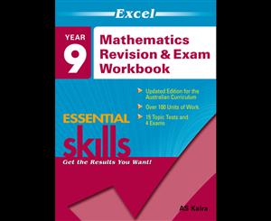 Mathematics Revision & Exam Workbook Year 9  Excel Essential Skills