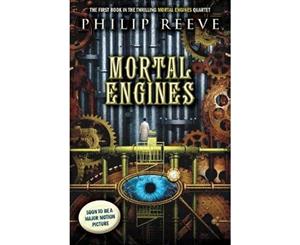 Mortal Engines #1  Mortal Engines