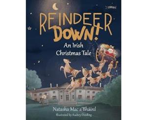 Reindeer Down! - Hardback