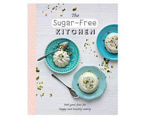 The Sugar-Free Kitchen Hardcover Book