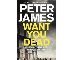 Want You Dead  A Roy Grace Novel 10