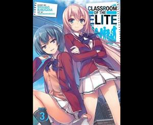 Classroom of the Elite (Light Novel) Vol. 3