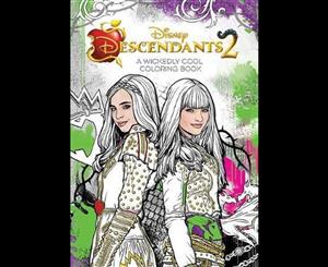 Descendants 2 A Wickedly Cool Colouring Book