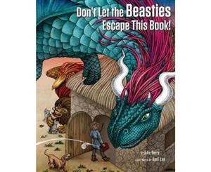 Don't Let the Beasties Escape This Book!