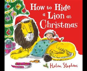 How to Hide a Lion at Christmas