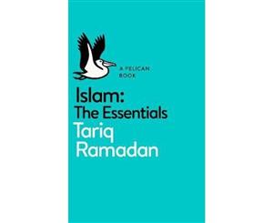 Islam  The Essentials