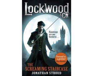 Lockwood & Co  The Screaming Staircase Book 1