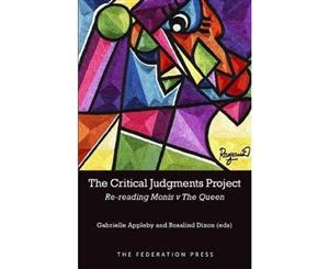 The Critical Judgments Project  Re-reading Monis v The Queen