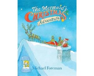 The The Mermaid's Christmas Adventure 2019 - Hardback