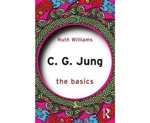 C. G. Jung  The Basics