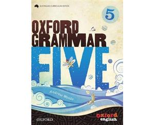 Oxford Grammar 5  for Australian Schools