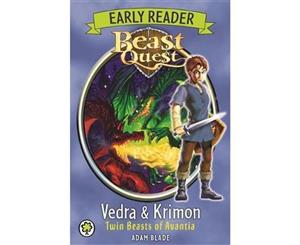 Beast Quest  Early Reader Vedra & Krimon Twin Beasts of Avantia  Beast Quest Series  Book 108