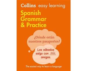 Collins Easy Learning Spanish Grammar And Practice  2nd Edition