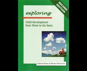 Exploring 2ed  Child Development from 3 to 6 Years