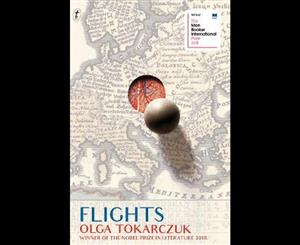 Flights  Winner of the Man Booker International Prize 2018