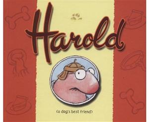 Harold  A dog's best friend