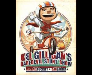 Kel Gilligan's Daredevil Stunt Show