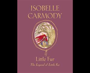 Little Fur  The Legend of Little Fur Book 1