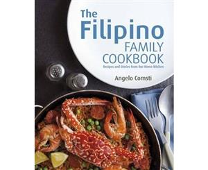 The Filipino Family Cookbook