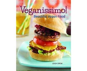 Veganissimo!  Beautiful Vegan Food