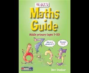 Blake's Maths Guide  Middle Primary