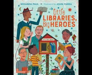 Little Libraries Big Heroes