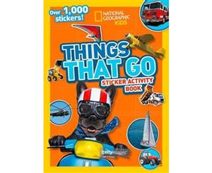 National Geographic Things That Go Sticker Activity Book  Over 1000 Stickers!