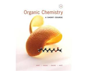 Organic Chemistry 13th edition  A Short Course