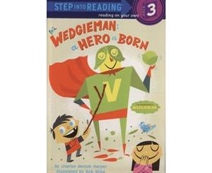 Step Into Reading - Wedgieman A Hero Is Born  Step Into Reading Step 3