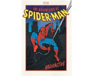 Adventures Of Spider-man Radioactive - Paperback