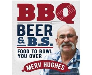 BBQ Beers and B.S.  Food To Bowl You Over