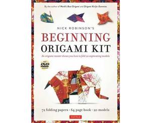 Beginning Origami Kit  An Origami Master Shows You How to Fold 20 Captivating Models