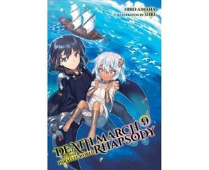 Death March to the Parallel World Rhapsody Vol. 9 (light novel) - Paperback