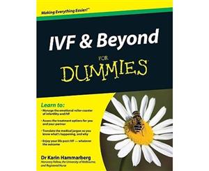 IVF And Beyond For Dummies