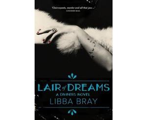 Lair of Dreams  The Diviners  Book 2